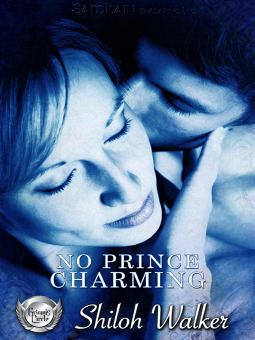 Title details for No Prince Charming by Shiloh Walker - Available